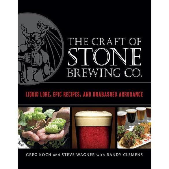 Greg Koch The Craft of Stone Brewing Co. Books - The Beer Library